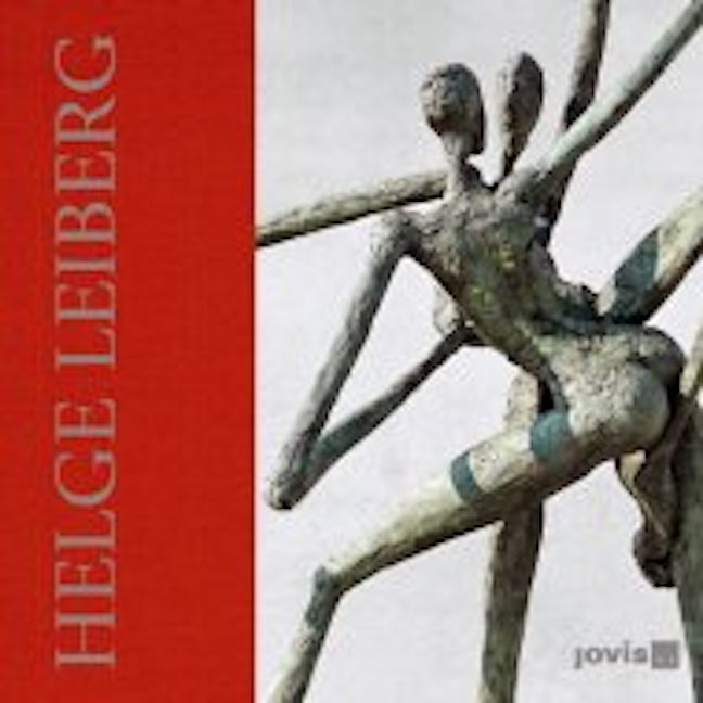 Book cover image for Helge Leiberg: Poesie & Pose-Bronzen ISBN: 9783868591842
